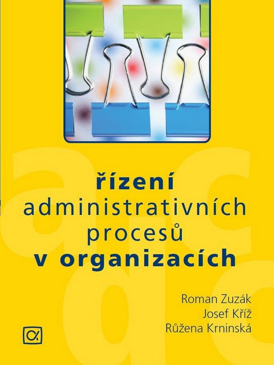 Řízení administrativních procesů v organizacích
