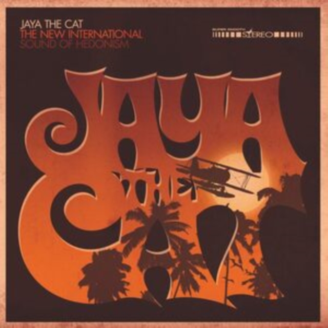 The New International Sound of Hedonism (Jaya the Cat) (Vinyl / 12