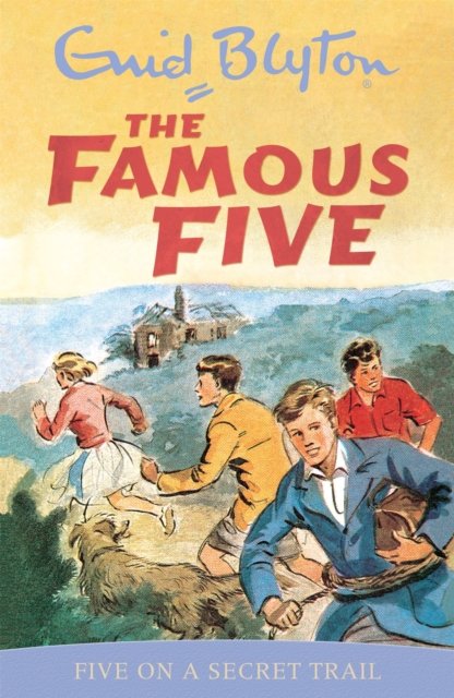 Famous Five: Five On A Secret Trail - Book 15 (Blyton Enid)(Paperback / softback)