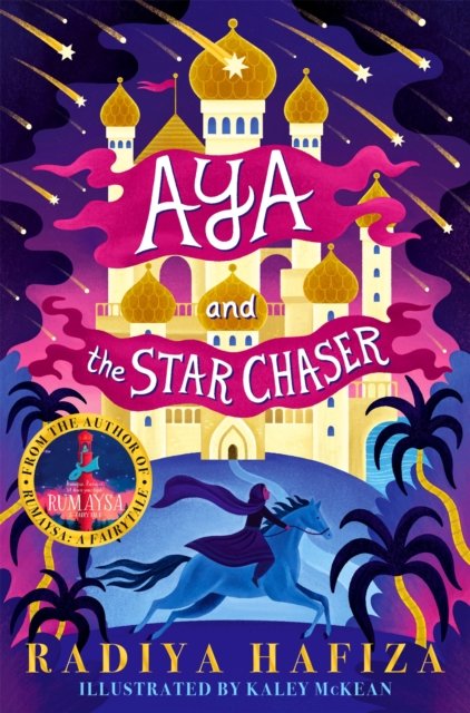 Aya and the Star Chaser (Hafiza Radiya)(Paperback / softback)