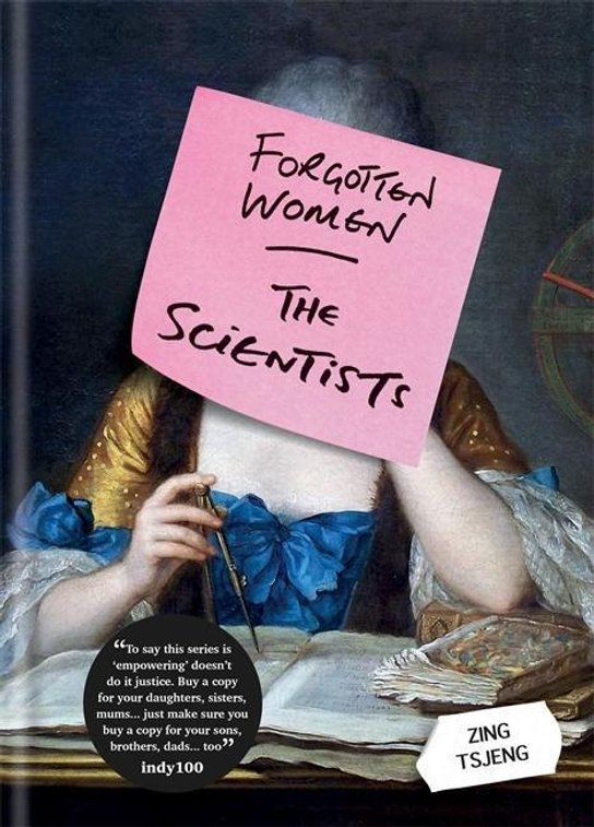 Forgotten Women: The Scientists
