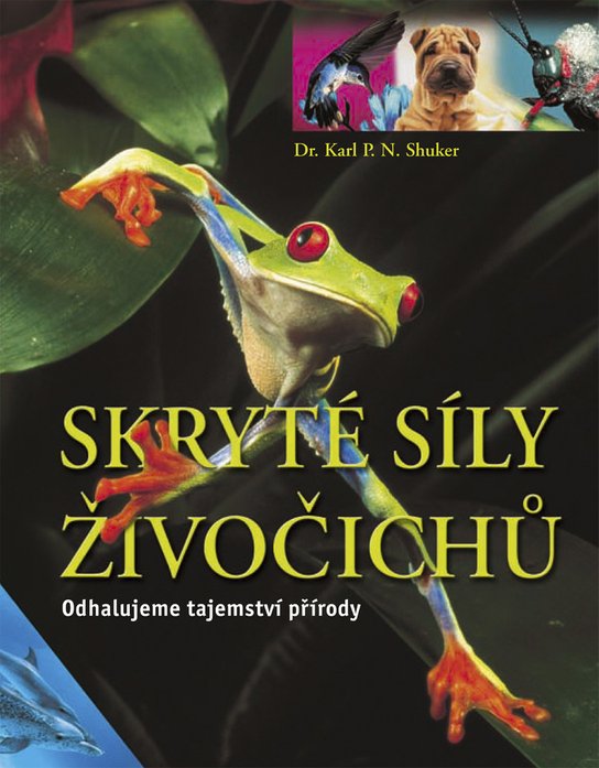 Skryté síly živočichů