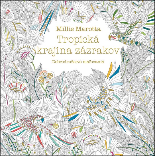 Tropická krajina zázrakov