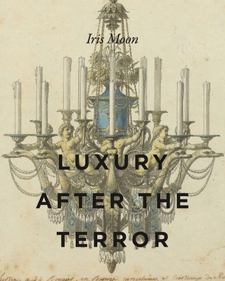 Luxury After the Terror (Moon Iris)(Pevná vazba)