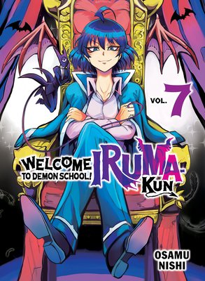 Welcome to Demon School! Iruma-Kun 7 (Nishi Osamu)(Paperback)