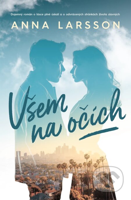 Všem na očích - Anna Larsson