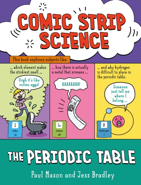 Comic Strip Science: The Periodic Table (Mason Paul)(Pevná vazba)