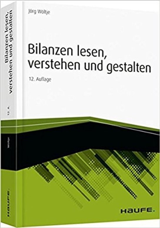 Bilanzen lesen, verstehen und gestalten