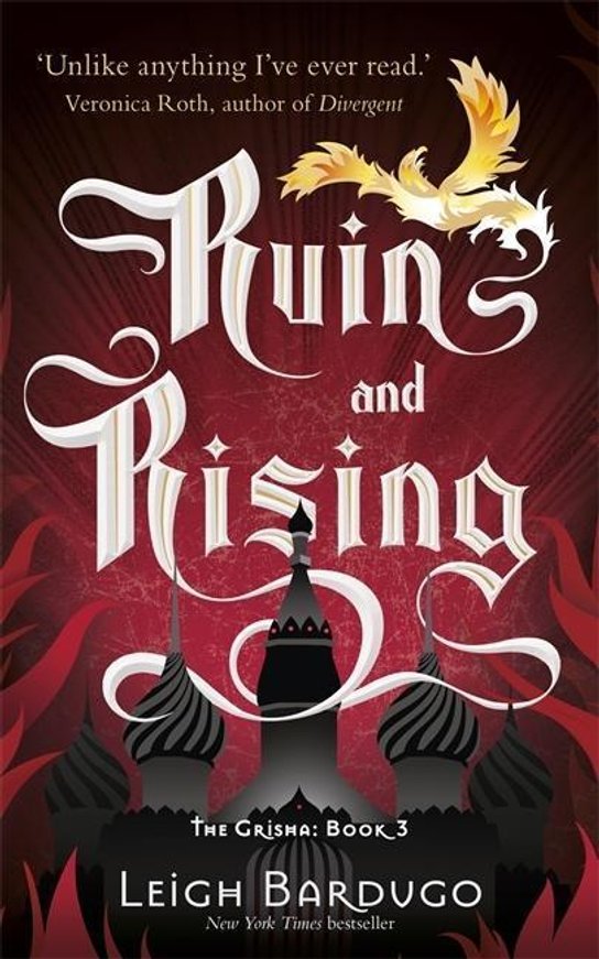 The Grisha 3: Ruin and Rising