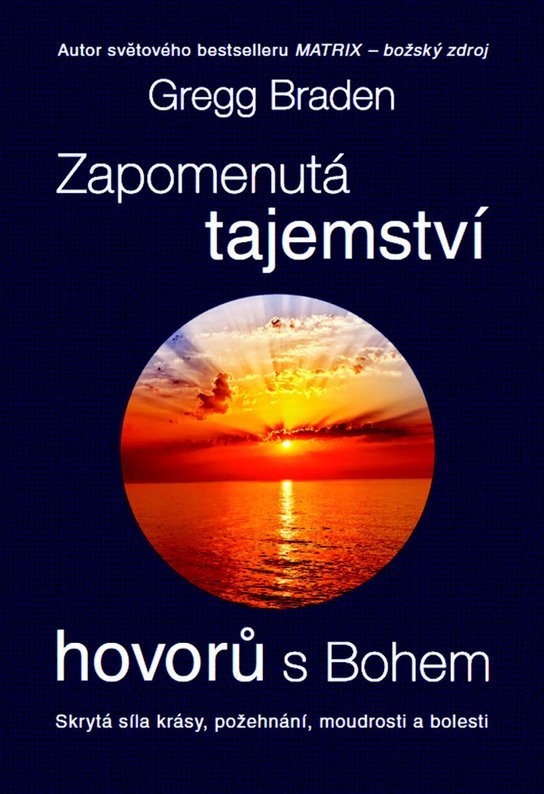 Zapomenutá tajemství hovorů s Bohem