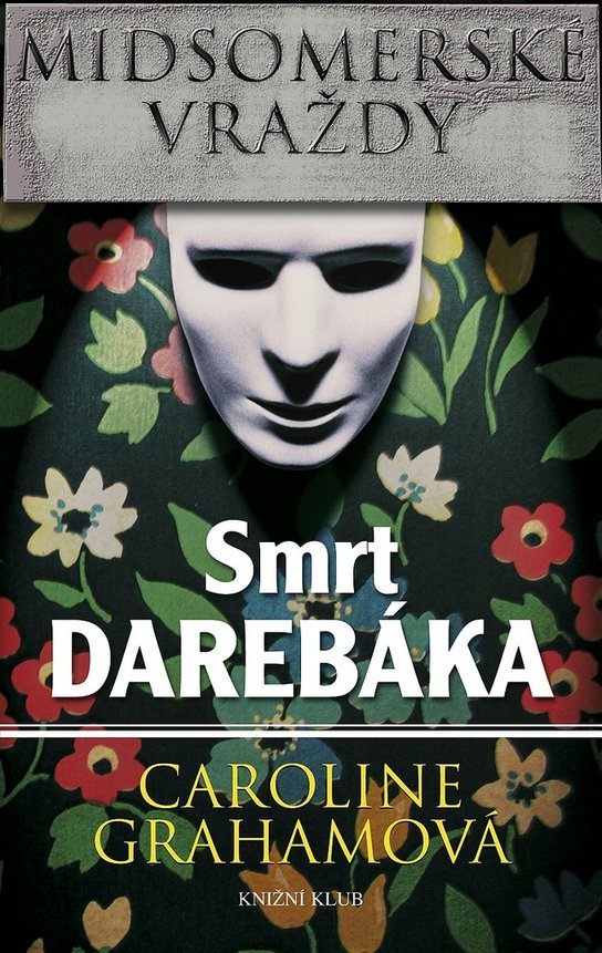 Midsomerské vraždy Smrt darebáka