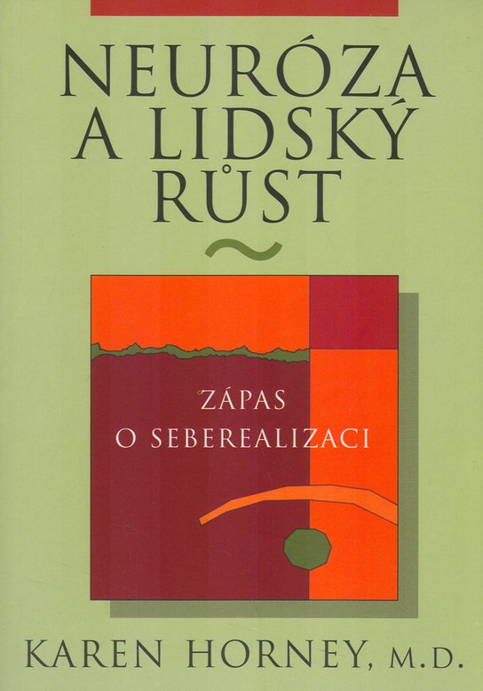 Neuróza a lidský růst