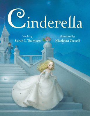 Cinderella (Thomson Sarah L.)(Paperback)