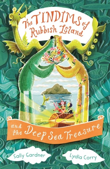 Tindims of Rubbish Island and the Deep Sea Treasure (Gardner Sally)(Paperback / softback)