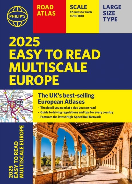 2025 Philip's Easy to Read Multiscale Road Atlas of Europe - (A4 paperback with flaps) (Philip's Maps)(Paperback / softback)