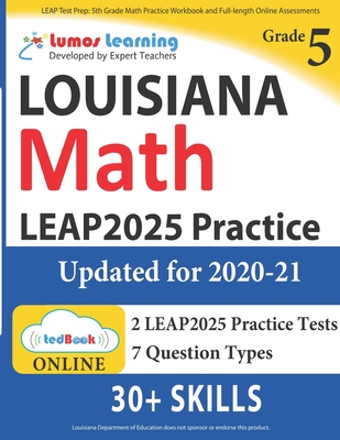 LEAP Test Prep: 5th Grade Math Practice Workbook and Full-length Online Assessments: LEAP Study Guide (Learning Lumos)(Paperback)