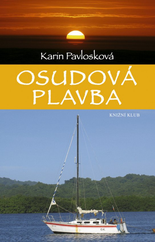 Osudová plavba