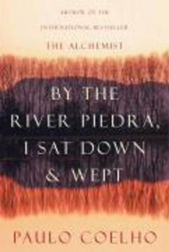 By the River Piedra I Sat Down and Wept
