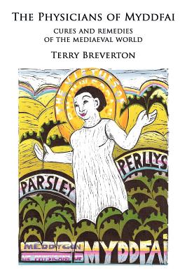 Physicians of Myddfai (Breverton Terry)(Paperback)