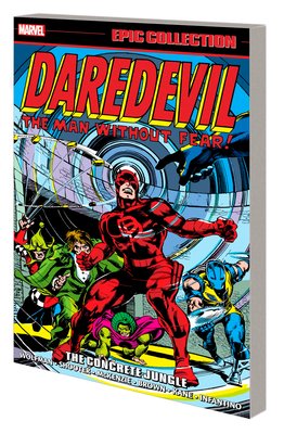 Daredevil Epic Collection: The Concrete Jungle (Wolfman Marv)(Paperback)