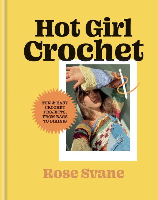 Hot Girl Crochet (Svane Rose)(Pevná vazba)