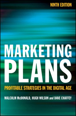 Marketing Plans: Profitable Strategies in the Digital Age (McDonald Malcolm)(Paperback)