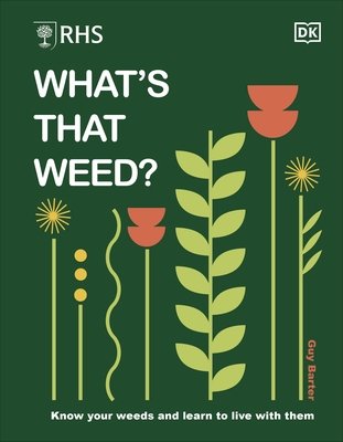 RHS What's That Weed? - Know Your Weeds and Learn to Live with Them (Barter Guy)(Pevná vazba)