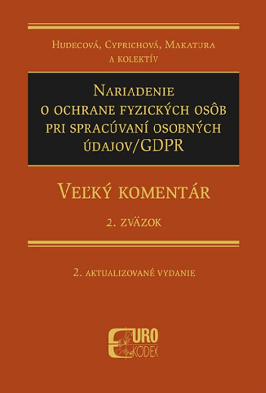 Nariadenie o ochrane fyzických osôb pri spracúvaní osobných údajov/GDPR