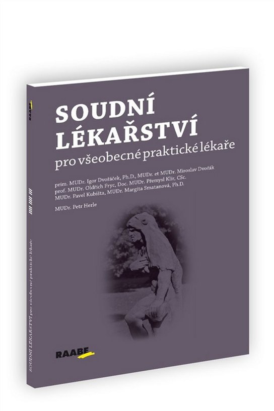 Soudní lékařství pro všeobecné praktické lékaře