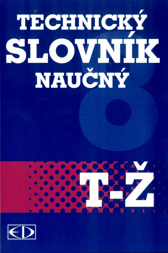 Technický slovník naučný T-Ž