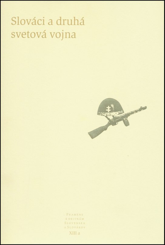 Slováci a druhá svetová vojna
