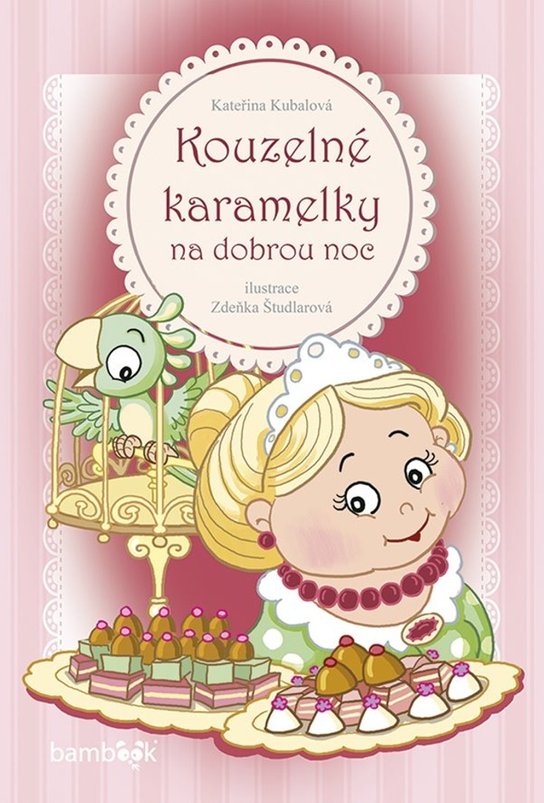 Kouzelné karamelky na dobrou noc