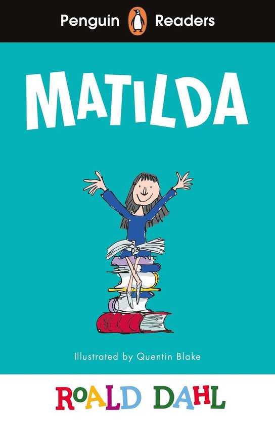 Penguin Readers Level 4: Matilda (ELT Graded Reader)