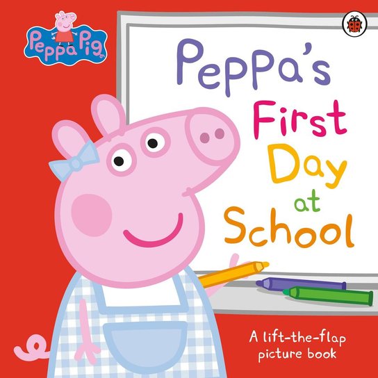 Peppa Pig: Peppa's First Day at School