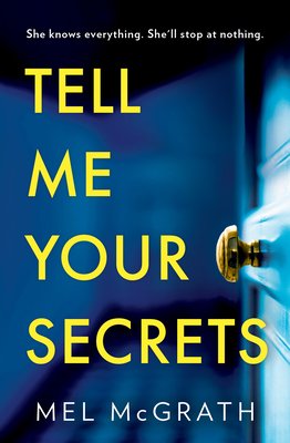 Tell Me Your Secrets (McGrath Melanie)(Paperback)