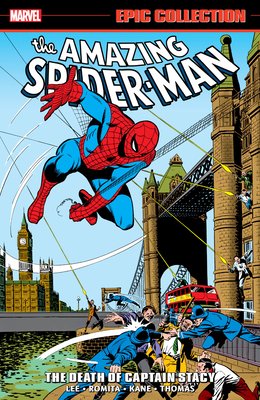 Amazing Spider-man Epic Collection: The Death Of Captain Stacy (Lee Stan)(Paperback / softback)