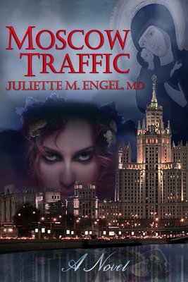 Moscow Traffic: An International Thriller (Engel Juliette)(Paperback)