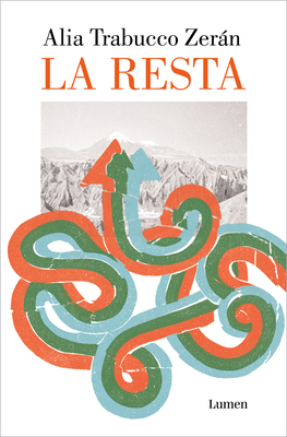 La Resta / The Remainder (Trabucco Zern Alia)(Paperback)
