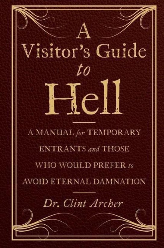 A Visitor's Guide to Hell