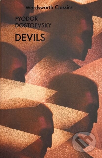 Devils - Fyodor Dostoevsky