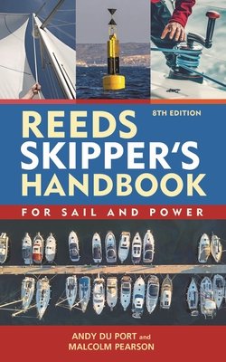 Reeds Skipper's Handbook: For Sail and Power (Du Port Andy)(Paperback)