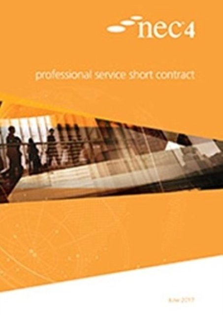 NEC4: Professional Service Short Contract (NEC NEC)(Paperback / softback)