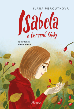 Isabela a červené šípky - Ivana Peroutková - e-kniha