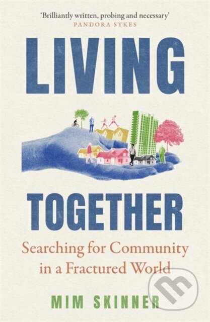 Living Together - Mim Skinner