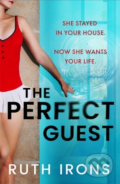 The Perfect Guest - Ruth Irons