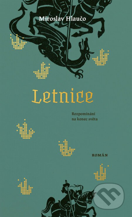 Letnice - Miroslav Hlaučo