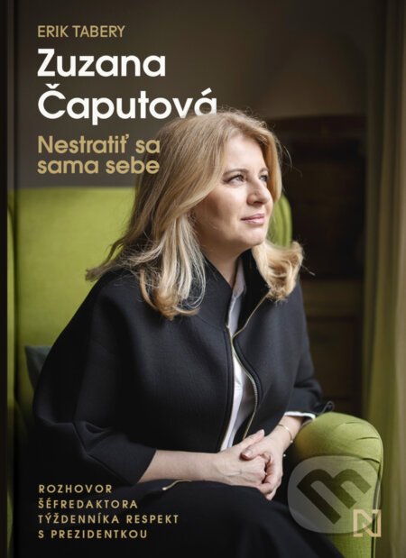 Nestratiť sa sama sebe - Zuzana Čaputová, Erik Tabery