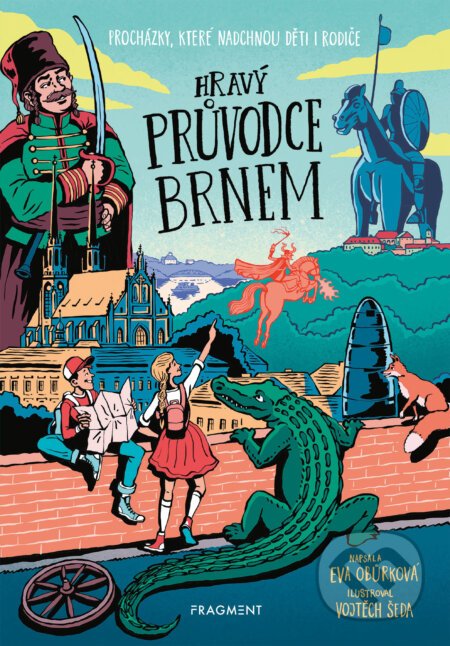 Hravý průvodce Brnem - Eva Obůrková, Vojtěch Šeda (ilustrátor)