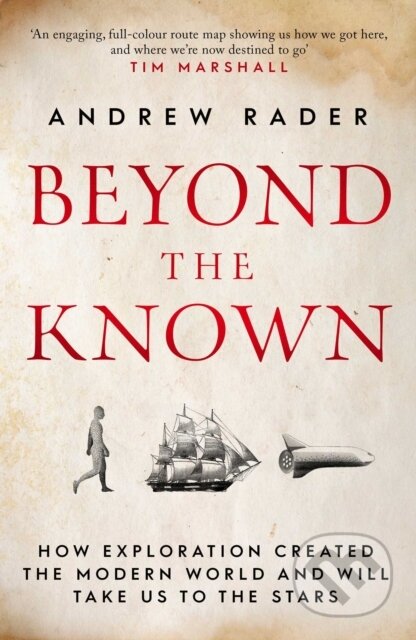 Beyond the Known - Andrew Rader