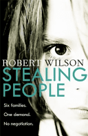 Stealing People (Wilson Robert)(Paperback / softback)